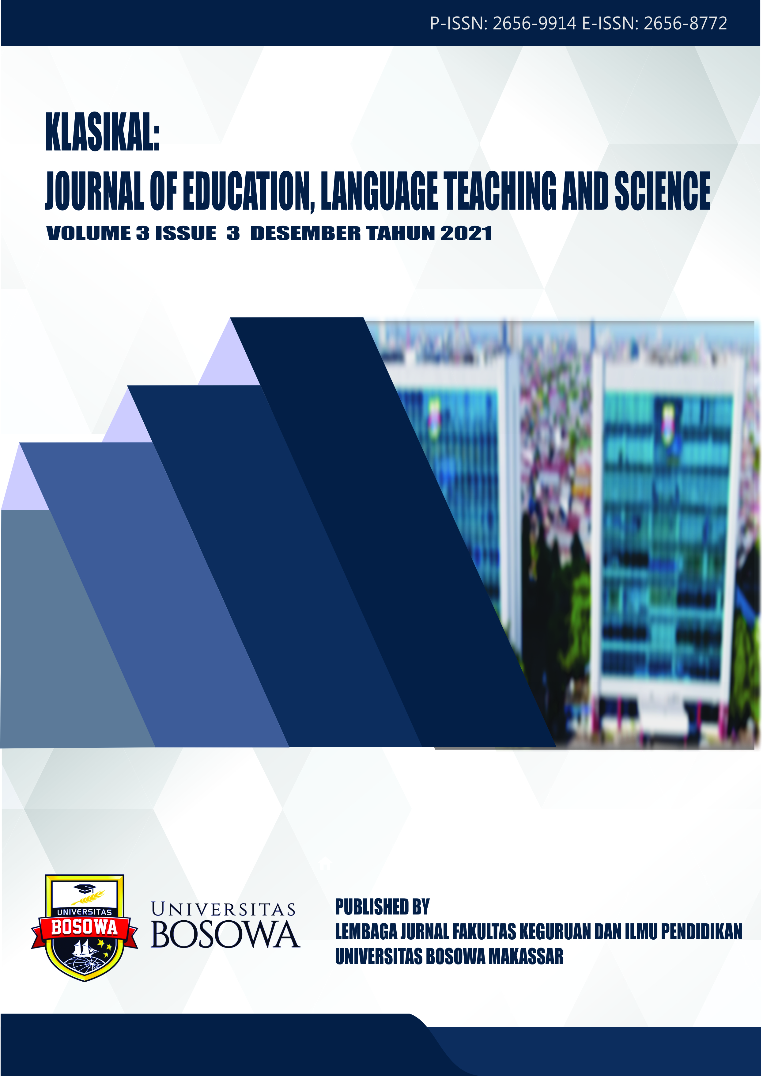 					View Vol. 3 No. 3 (2021): Klasikal: Journal of Education, Language Teaching and Science
				